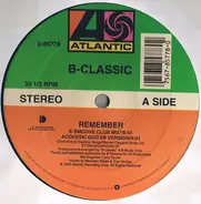 B-Classic - Remember