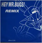 12inch Vinyl Single - B & Co. - Hey Mr. Bugs! Remix