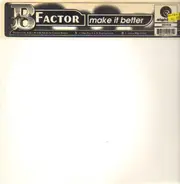 B Factor - Make It Better