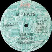 B - Fats - The B-Fats