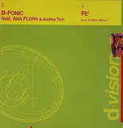 CD Single - B-Fonic Feat. Ana Flora & Andrea Tich - Fe'