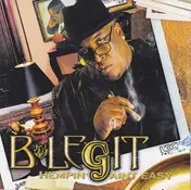 B-Legit - Hempin' Ain't Easy