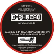 12inch Vinyl Single - B-Phreak - Repeated Groove