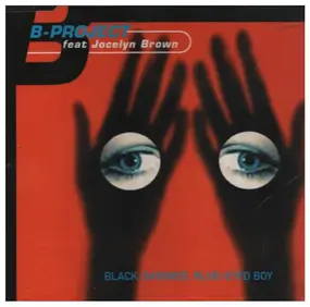 B-Project - Black Skinned, Blue Eyed Boy