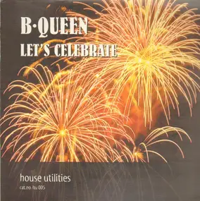 B-Queen - Let's Celebrate