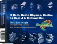 Busta Rhymes , Coolio , LL Cool J & Method Man B Real - Hit 'Em High (The Monstars' Anthem)
