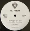 12inch Vinyl Single - B Rich - We All Doin' Time / Born Rich