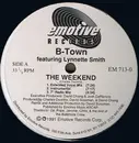 12'' - B-Town, Lynette Smith - The Weekend