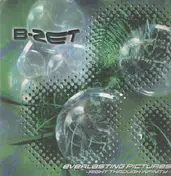 B-Zet With Darlesia - Everlasting Pictures
