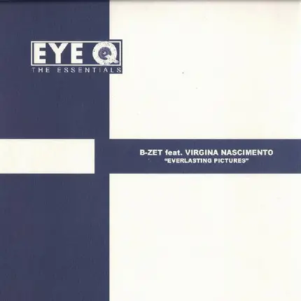B-Zet Feat. Virginia Nascimento - Everlasting Pictures
