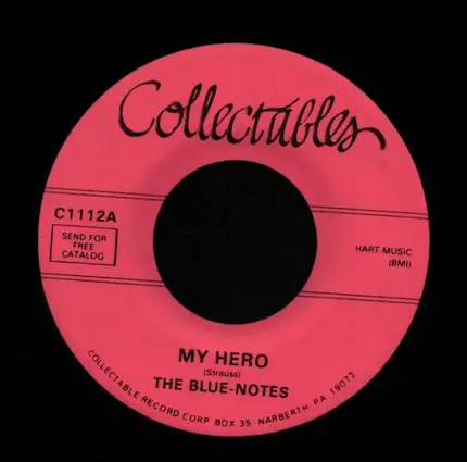 B. William / The Blue Notes - A Good Woman / My Hero