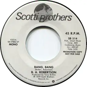 B. A. Robertson - Bang, Bang