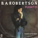 7inch Vinyl Single - B. A. Robertson - Flight 19