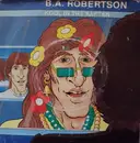 7inch Vinyl Single - B. A. Robertson - Kool In The Kaftan