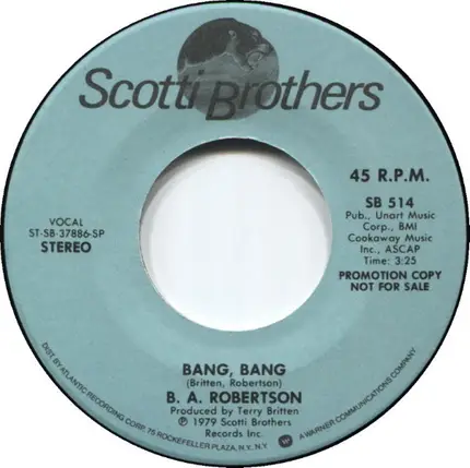 B. A. Robertson - Bang, Bang