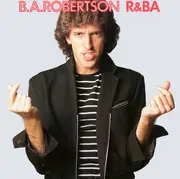 LP - B. A. Robertson - R&ba
