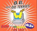 CD Single - B. B. Feat. Die Tekkies - Bin Ich Schon Drin (Oder Was?)