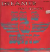 The B.B. & Q. Band - Dreamer (No. 1 Remix) / On The Shelf