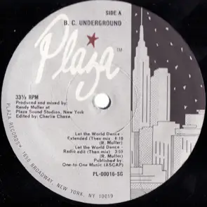 B. C. Underground - Let The World Dance
