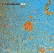 B. Fleischmann - TMP