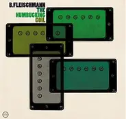 B. Fleischmann - The Humbucking Coil