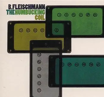 B.FLEISCHMANN - Humbucking Coil