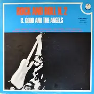 B. Good and the Angels - Rock and Roll N. 2
