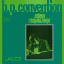 LP - B. P. Convention - Zeleno Raspoloženje