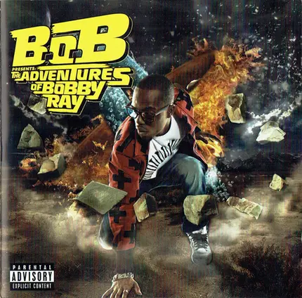 B.o.B - B.o.B Presents: The Adventures of Bobby Ray