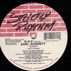 B.O.P. Featuring Earl Bennett - Alright