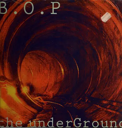 B.O.P. - The Underground E.P.