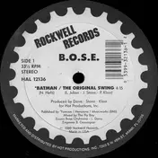 B.O.S.E. - Batman  / The Original Swing