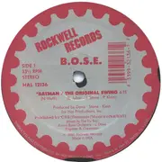 12inch Vinyl Single - B.O.S.E. - Batman / The Original Swing