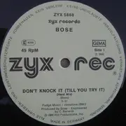 12inch Vinyl Single - B.O.S.E. - Don't Knock It (Till You Tried It)