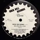 12inch Vinyl Single - B.O.S.E. - Rock The World (Like No Other Girl) - White & Black Center Labels