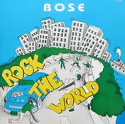 B.O.S.E. - Rock the World