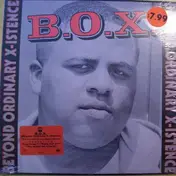 B.O.X. - Beyond Ordinary X-Istence