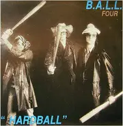 B.A.L.L. - (Four) Hardball