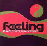 12inch Vinyl Single - B.A.R. Feat. Roxy - Feeling