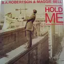 7'' - B. A. Robertson & Maggie Bell - Hold Me