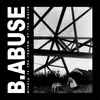 LP - B.Abuse - Misery Is The Rhythm Of The World