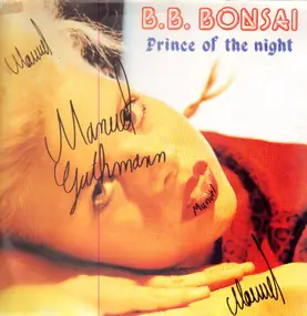 B.B. Bonsai - Prince Of The Night