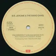 12inch Vinyl Single - B.B. Jerome & The Bang Gang - You Can Rock It