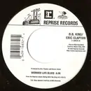 7inch Vinyl Single - B.B. King , Eric Clapton - Worried Life Blues
