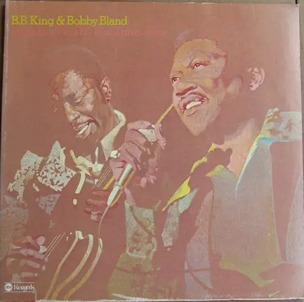 B.B. King & Bobby Bland - Together For The First Time... Live