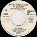 7inch Vinyl Single - B.B. King - Big Boss Man