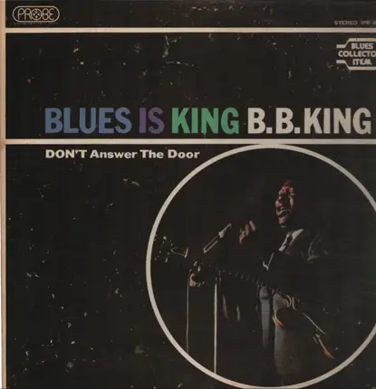 B.B. King - Blues Is King