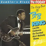B.B. King - Gambler's Blues - The Very Best Of B.B. King