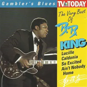 B.B King - Gambler's Blues - The Very Best Of B.B. King