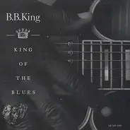 B.B. King - King Of The Blues Sampler